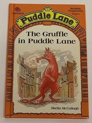 The Gruffle in Puddle Lane